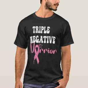 T-shirt Triple Guerrier Négatif Cancer Survivant Le sein p