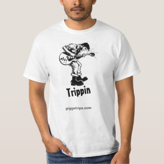 T-shirt Trippin