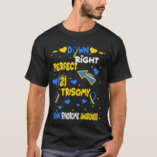T-shirt Trisomie 21 Vers le bas, Syndrome Parfait Mondial 
