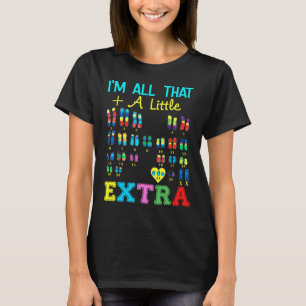 T-shirt Trisomy 21 XX Chromosome supplémentaire Monde fill