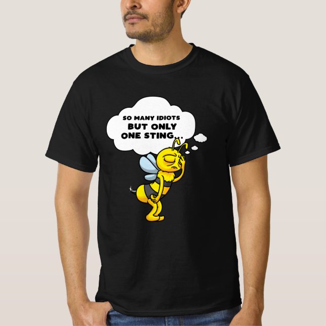 T-shirt Triste Bee Beekeeper Cadeau Drôle Citation (Devant)