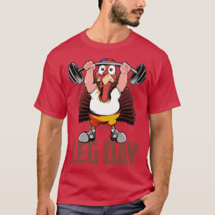 T-shirt Triste mort Turquie Thanksgiving Leg Day Dead
