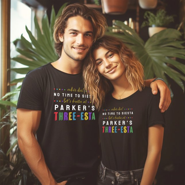 T-shirt Trois Esta Fiesta No Siesta Parents 3e anniversair (Adios Dos .. Three-Esta Fiesta theme 3rd Birthday party tees for mom and dad)