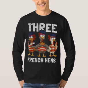 T-shirt Trois poules françaises drôle Partridge Carol Noël