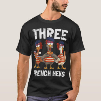 T-shirt Trois poules françaises drôle Partridge Carol Noël