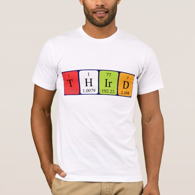 T-shirt Troisième chemise de nom de table périodique (Devant)