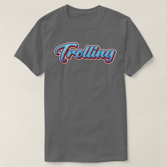 T-shirt Trolling 2 (Design devant)