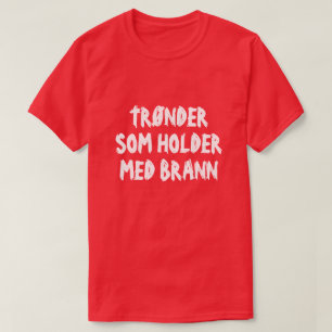 T-shirt Trønder qui soutient Brann en rouge norvégien