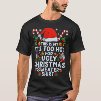 T-shirt Trop chaud moche pull de Noël Funny