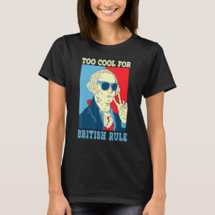 T-shirt Trop Cool pour George Washington 4e