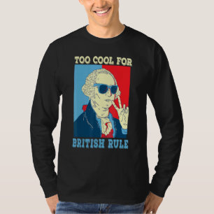 T-shirt Trop Cool pour George Washington 4e