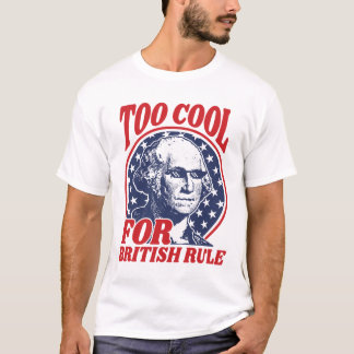 T-shirt Trop Cool pour la domination britannique