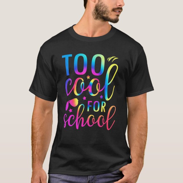 T-shirt Trop Cool Pour L'École Tie Dye Graphic Retour À L' (Devant)