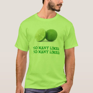 T-shirt Trop de chaux