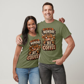 T-shirt Trop de lundi pas assez de café drôle Highland 