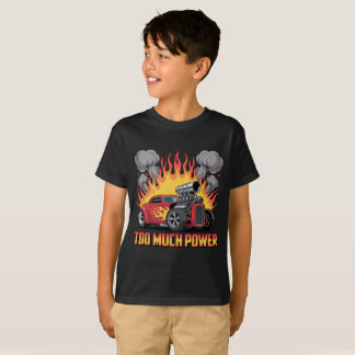 T-shirt Trop de Puissance - Cartoon Rétro Muscle Car Hot R