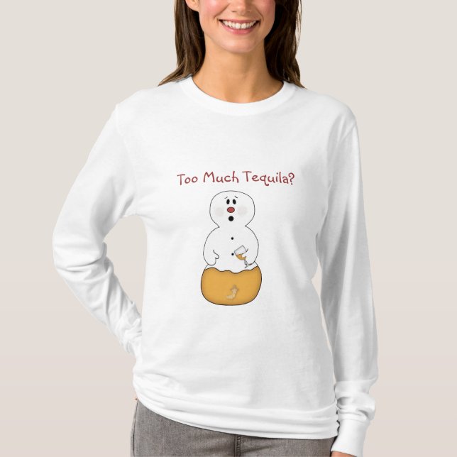 T-shirt Trop de Tequila Snowman (Devant)