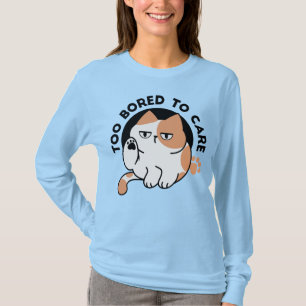 T-shirt Trop ennuyé pour s'en soucier – Citation drôle de