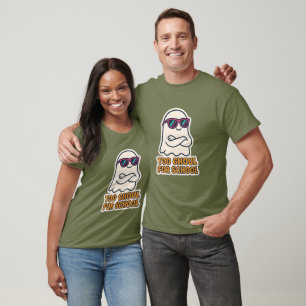 T-shirt Trop Ghoul Pour L'École Drôle Fantôme Halloween T-