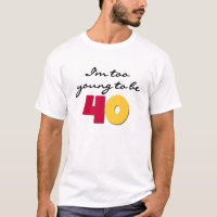 Trop jeune pour être 40