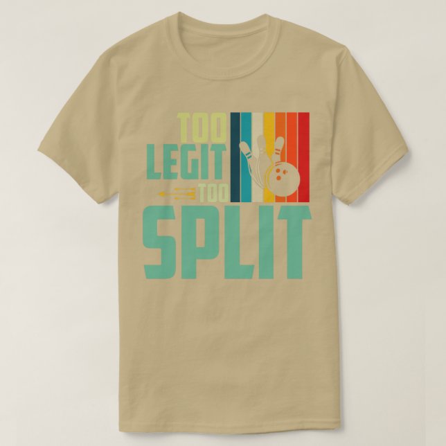 T-shirt Trop Legite Pour Fractionner Funny Bowling Retro V (Design devant)