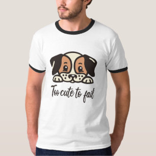 T-shirt Trop mignon pour échouer