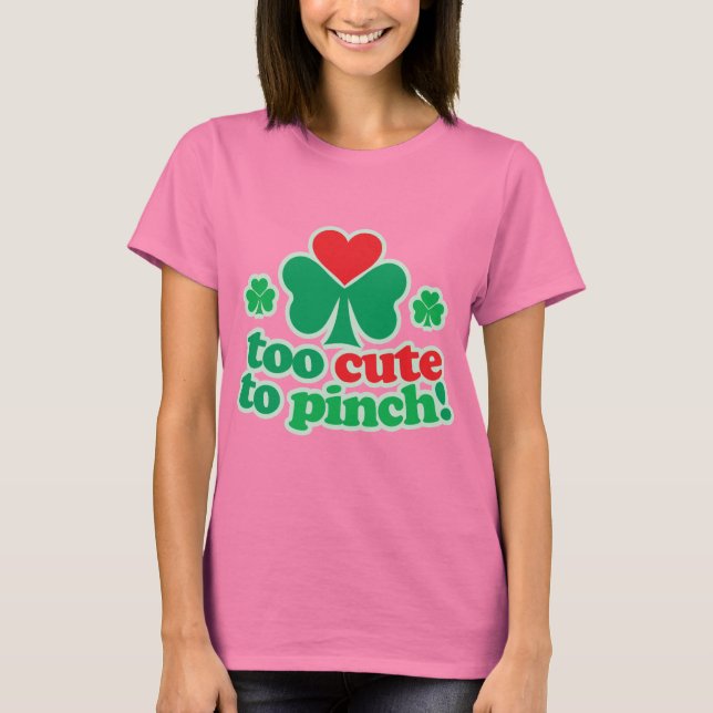 T-shirt Trop mignon Pour Pincer (Devant)