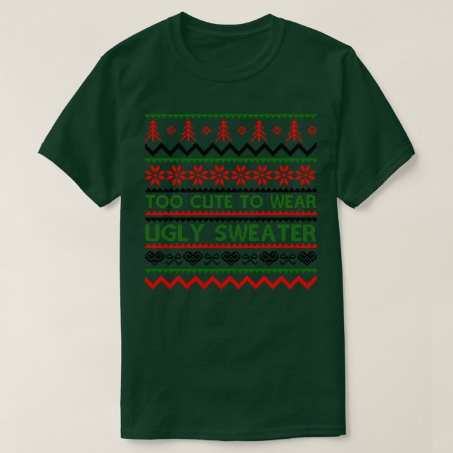 T-shirt Trop mignon Pour Porter Des Chauffeurs Laides 2 (Design devant)