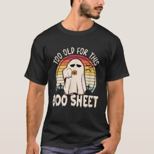 T-shirt Trop Vieux Pour Cette Feuille De Botte Drôle Hallo
