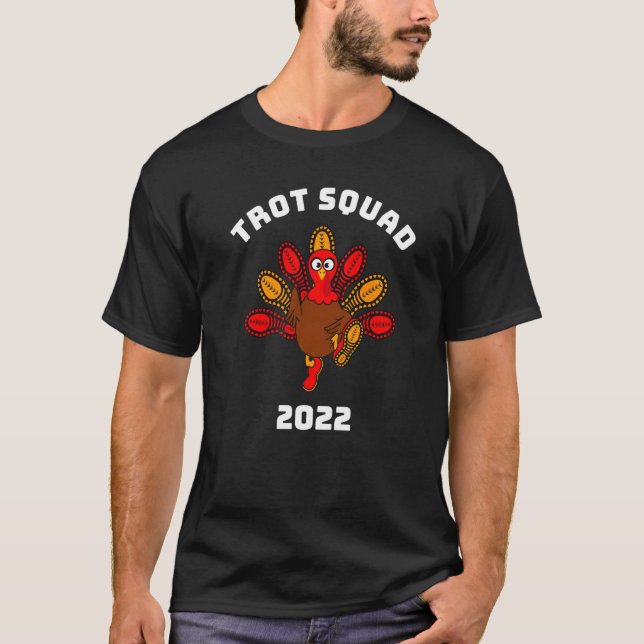 T-shirt Trot Squad 2022 Thanksgiving Turquie courir des ch (Devant)