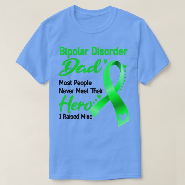 T-shirt Trouble bipolaire Papa La plupart des gens ne renc (Design devant)