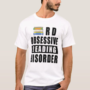 T-shirt Trouble de Lecture Obsessionnelle - Citation Drôle