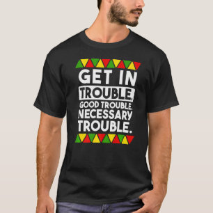 T-shirt Trouble nécessaire Trouble nécessaire Justice soci