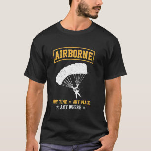 T-shirt Troupes aéroportées n'importe quand n'importe où n