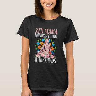 T-shirt Trouver mon flux dans le chaos Yoga Maman