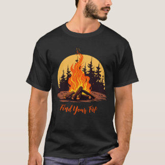 T-shirt Trouvez votre feu | Outdoor Adventure Camping