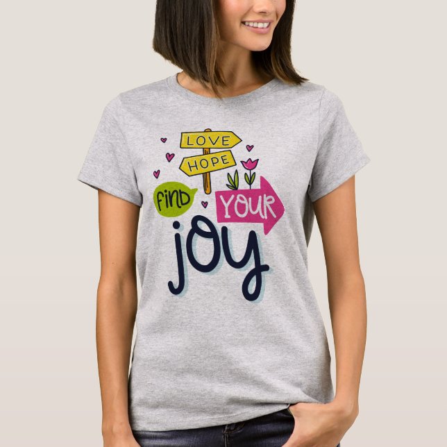 T-shirt Trouvez votre joie (Devant)