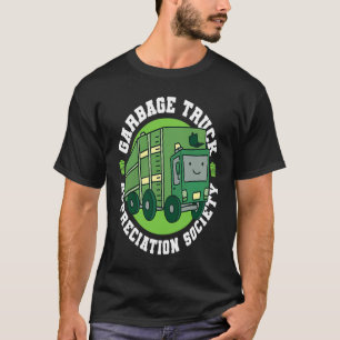 T-shirt Truck Driver Society Trucker Trucker Rig Garbage