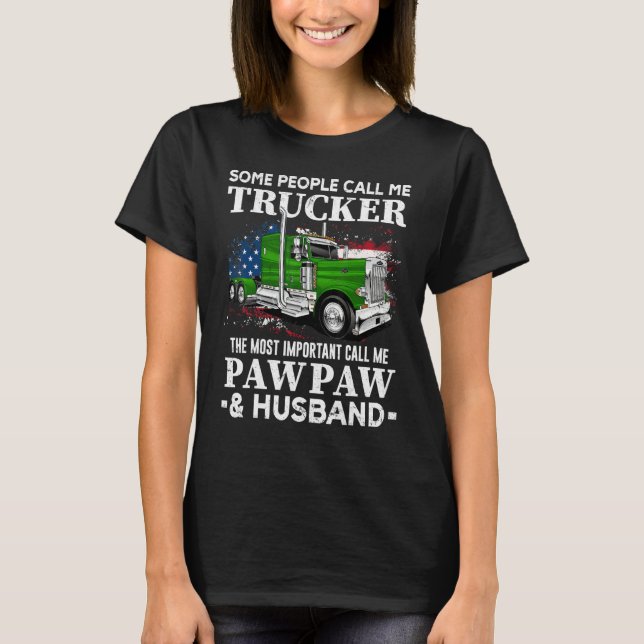 T-shirt Truck Driver US Flag Trucker Pawpaw And Husband (Devant)