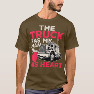 T-shirt Truck Driver Wife Funny Trucker Wife Women Girls G