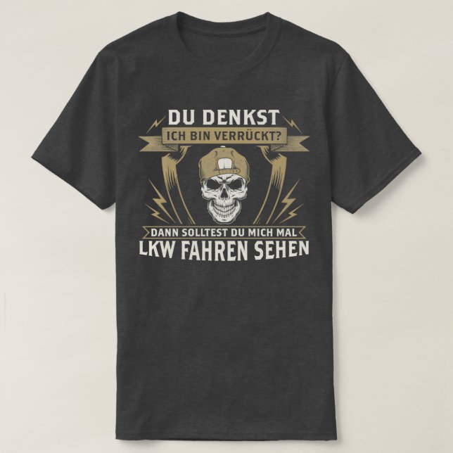 T-shirt Truck Drivers Saying (Design devant)