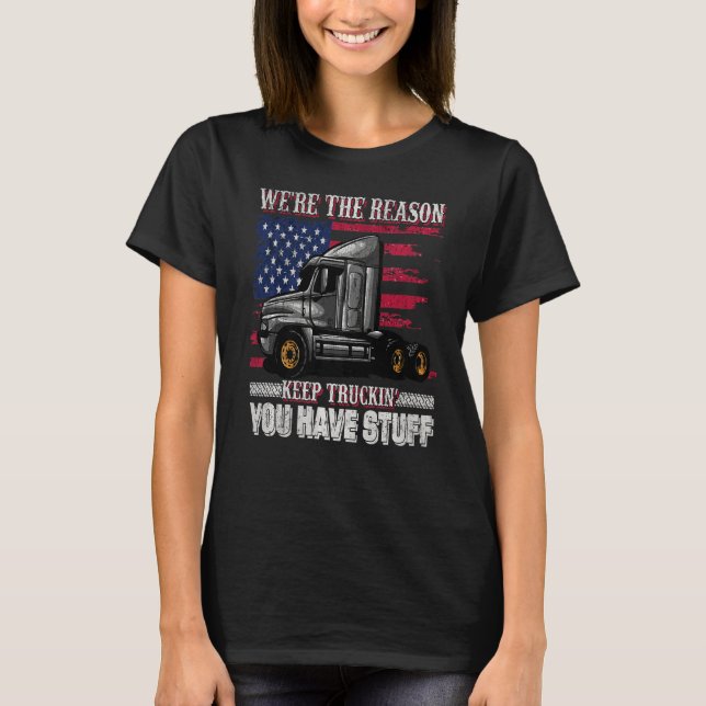 T-shirt Trucker Big Rig Semi-Truck Conducteur Citation 18  (Devant)