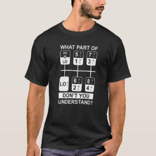 T-shirt Trucker Semi Truck Driver Quelle partie de Don't Y