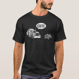 T-shirt Trucker Truck Driver Cute