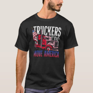 T-shirt Truckers Move America US Flag Truck Driver