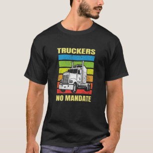 T-shirt Truckers Pas De Mandat Rejoignez Le Convoi Aimer M