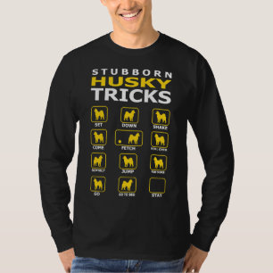 T-shirt Trucs de chien Husky têtu Drôle