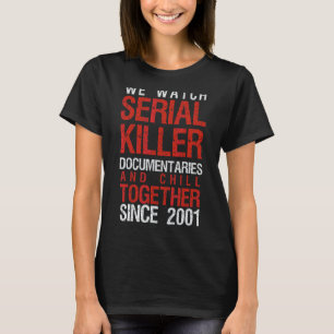 T-shirt True Crime Couple 2001 Serial Killer Documentaries