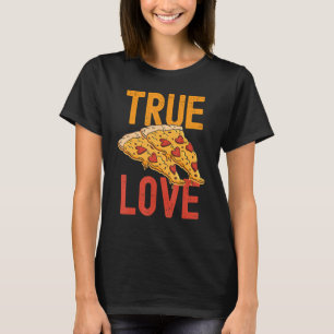 T-shirt True Love Pizza Boys Funny Valentines Day Kids Piz