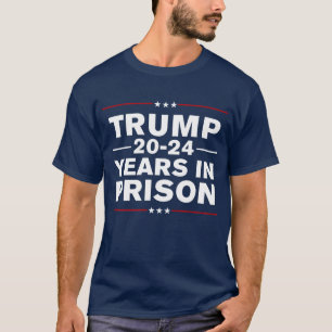 T-shirt Trump 2024 Années De Prison Le Verrouillent Anti-T